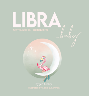 Libra Baby zodiac book by Jen Neary
