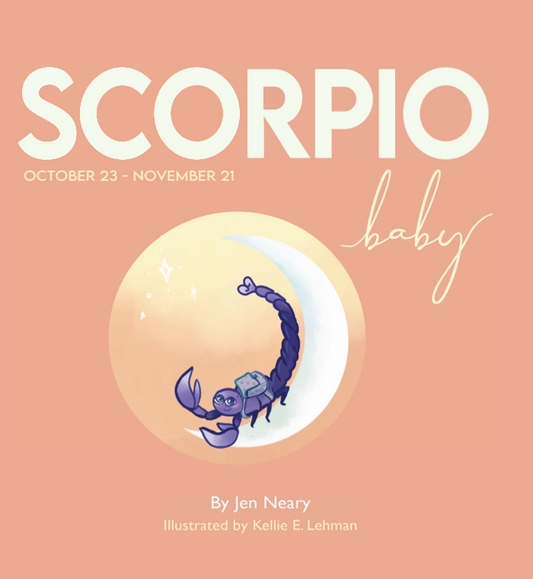 Scorpio Baby zodiac book by Jen Neary