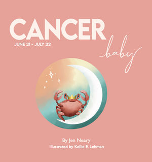 Cancer Baby zodiac book by Jen Neary