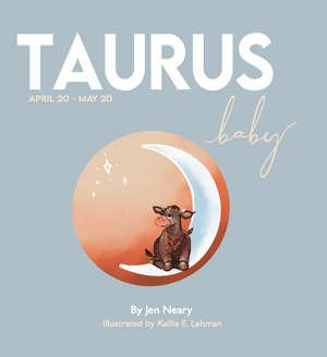 Taurus Baby zodiac book by Jen Neary